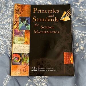 Principles and Standards for School Mathematics Book